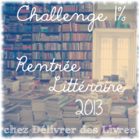 http://delivrer-des-livres.fr/challenge-1-rentree-litteraire-2013/comment-page-3/#comment-73642
